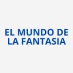 El Mundo de la Fantasía S.A.